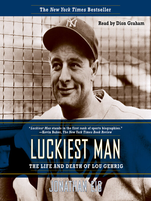 Title details for Luckiest Man by Jonathan Eig - Available
